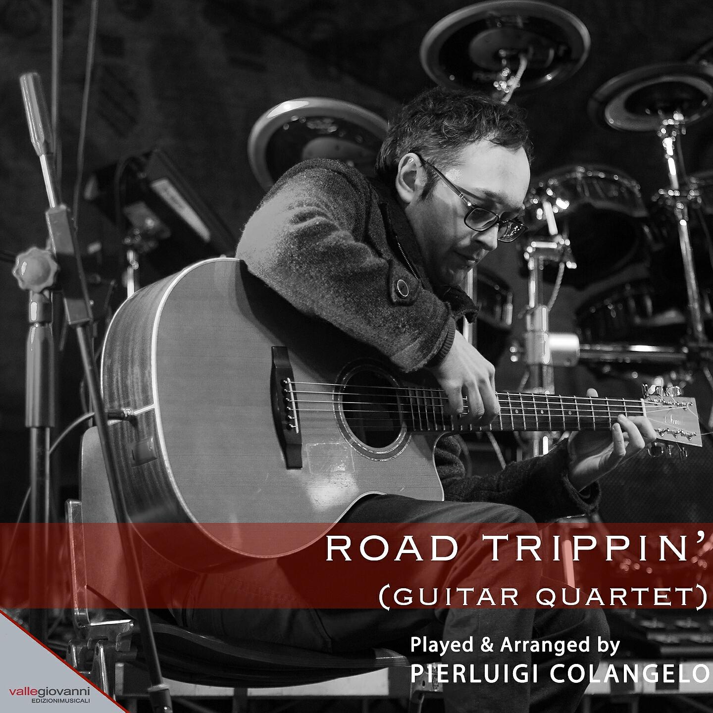Pierluigi Colangelo - Road Trippin' (Four Guitars)