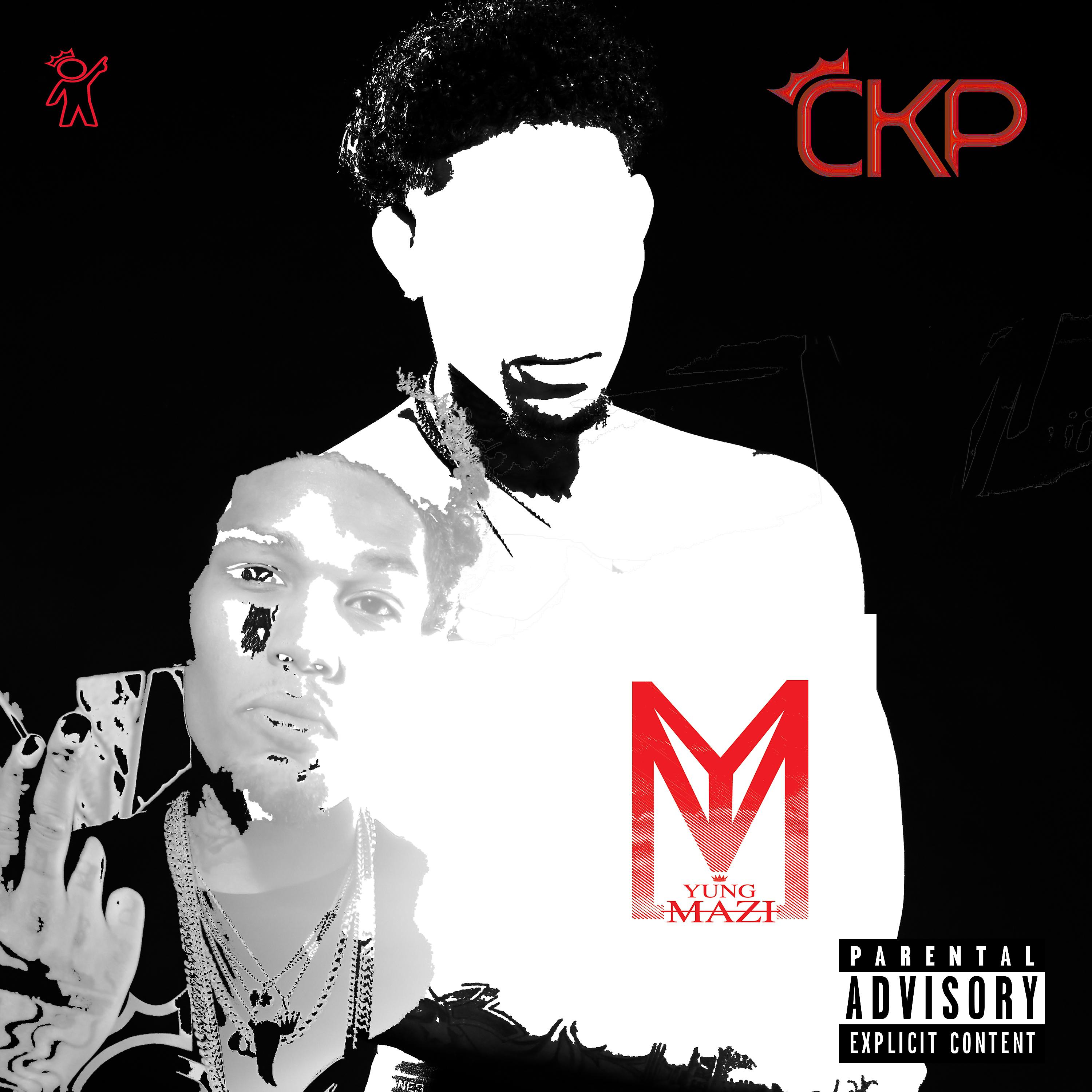Постер альбома Yung Mazi CKP