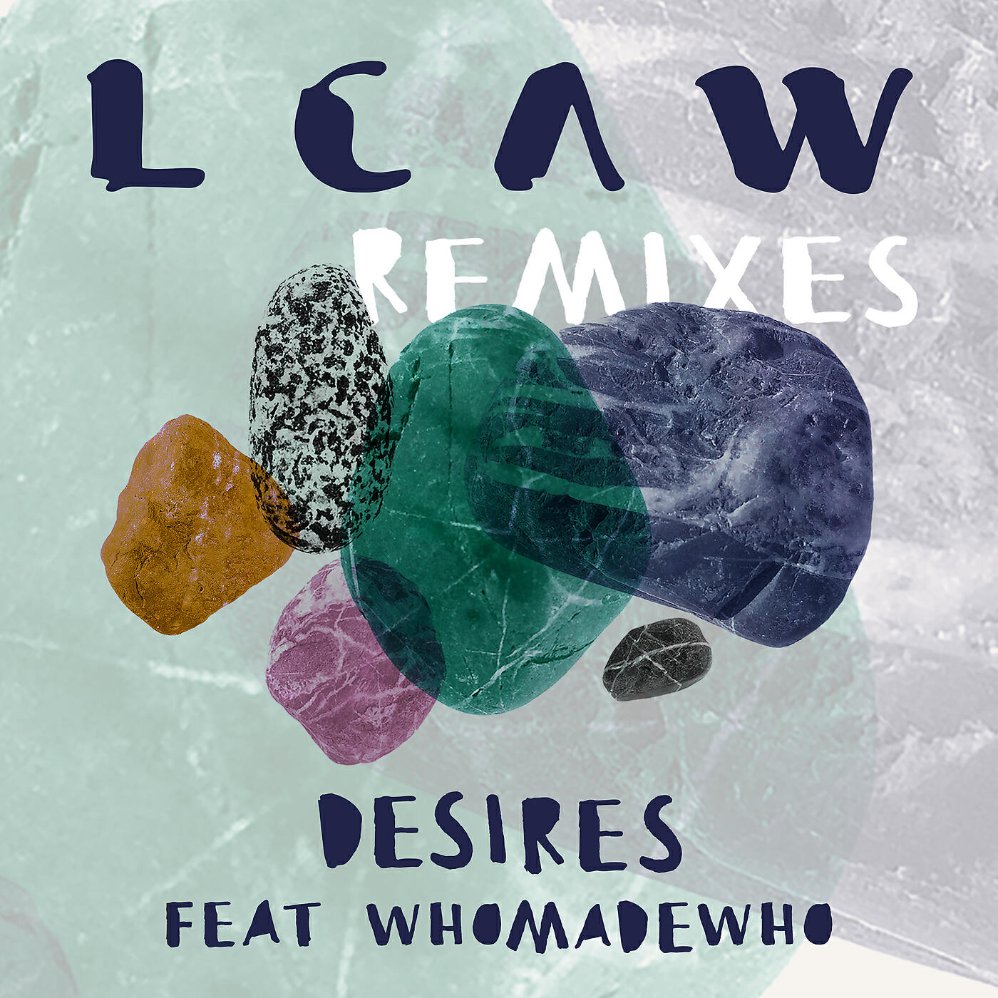 LCAW - Desires (RAC Mix)