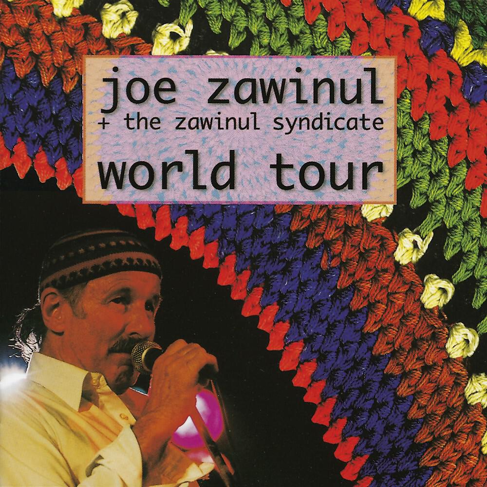 Joe Zawinul + The Zawinul Syndicate - When There Was Royalty