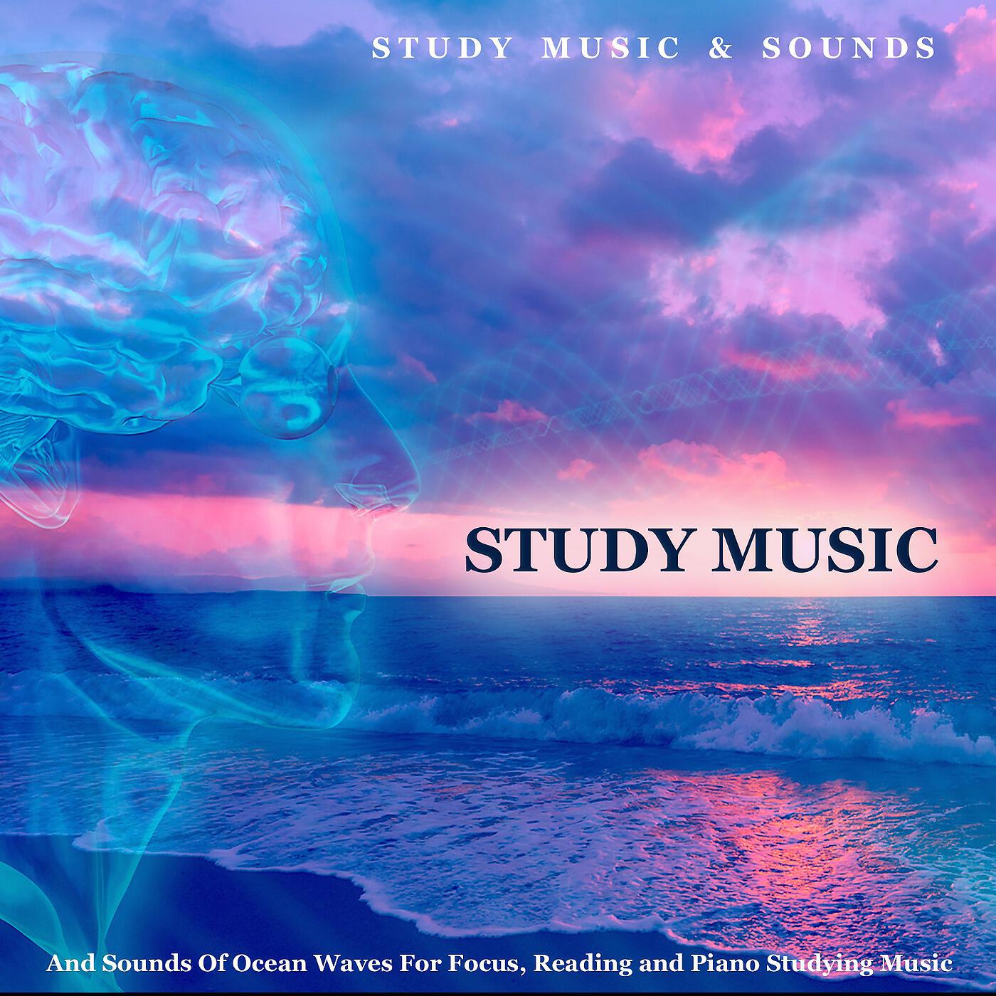 Study Music & Sounds - Piano Studying Music for Focus (Ocean Waves) [feat. Calm Music for Studying]