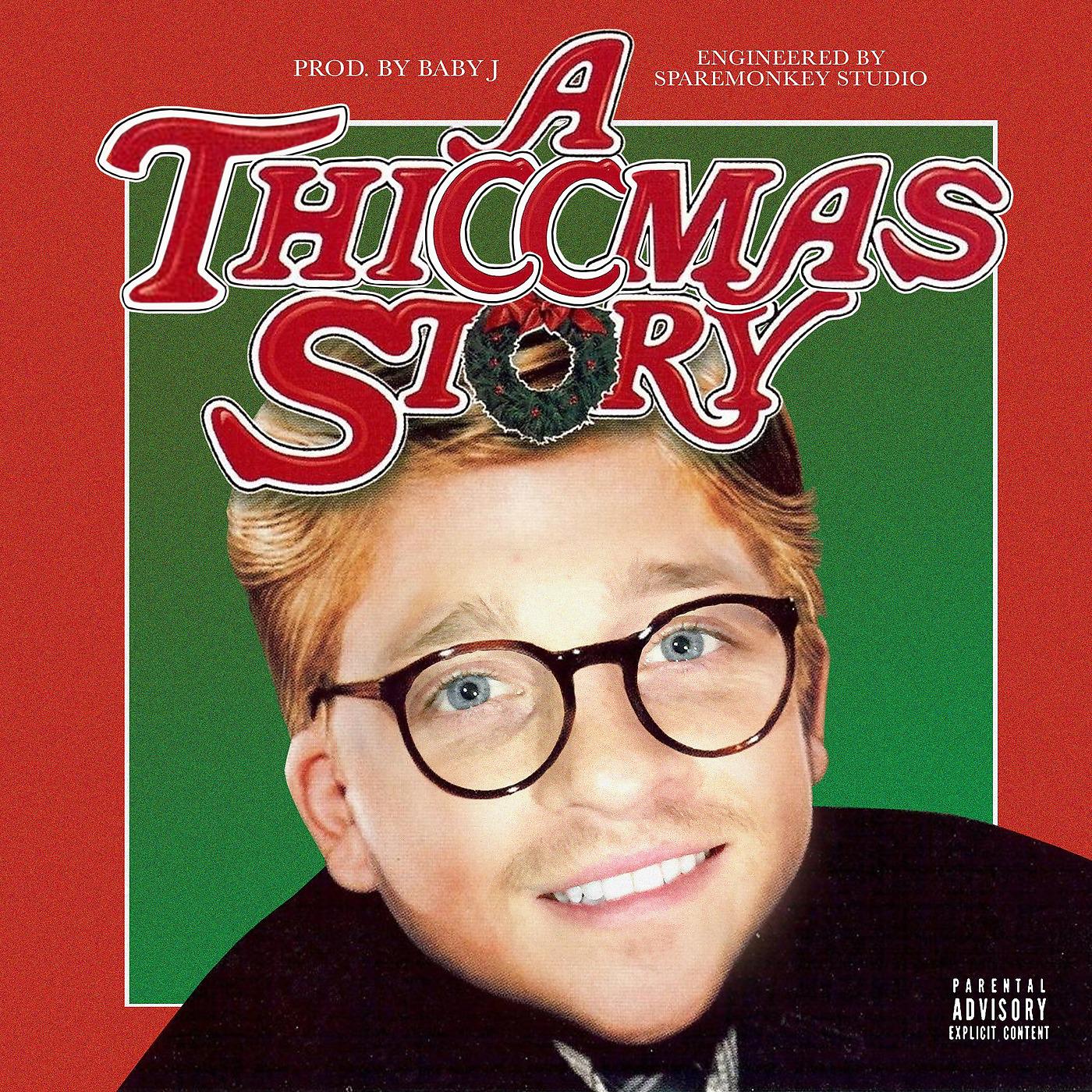 Постер альбома Mary Christmas (A Thiccmas Story)