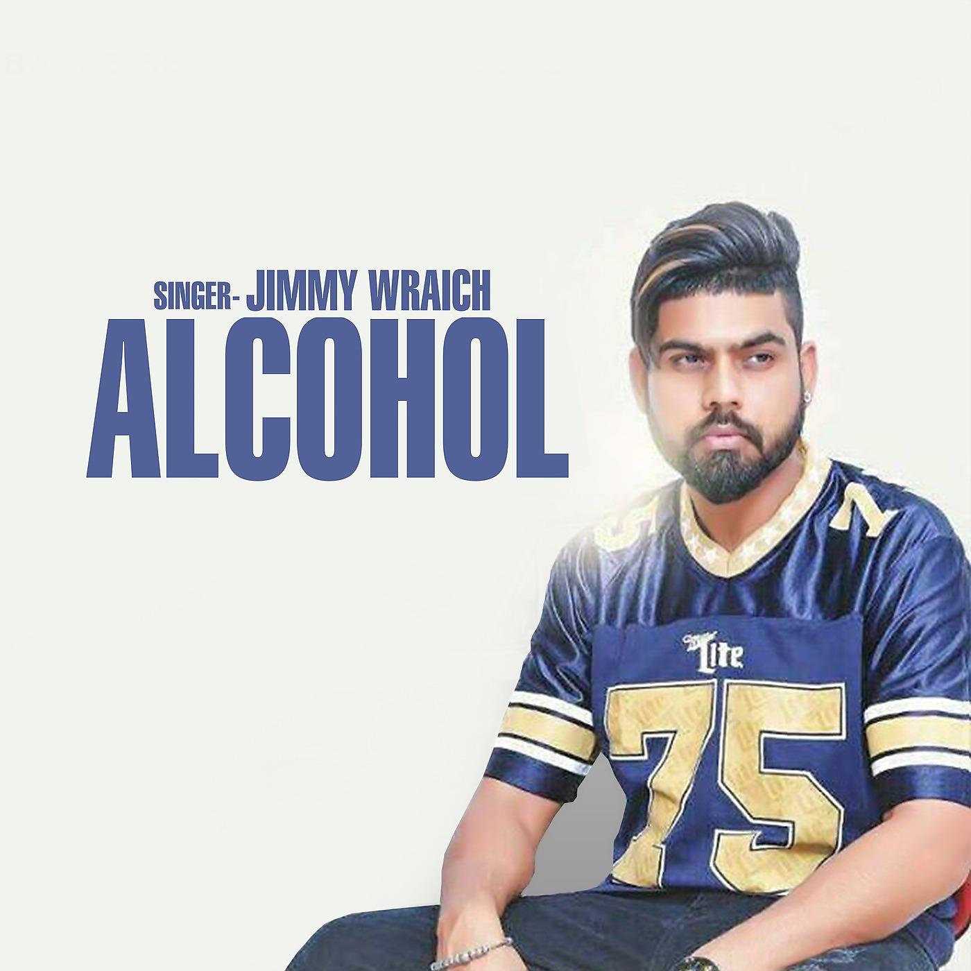 Постер альбома Alcohol (feat. Sukhe Muzical Doctorz)