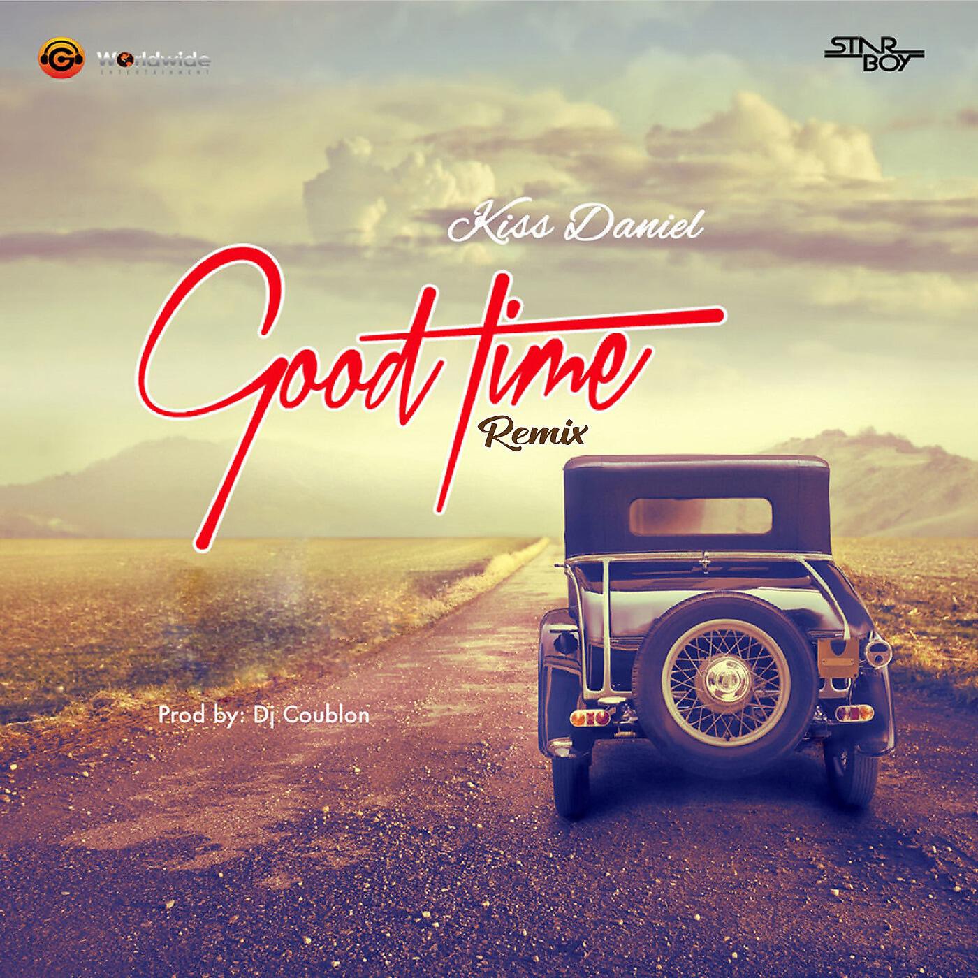 Kiss Daniel & WizKid - Good Time (Remix)