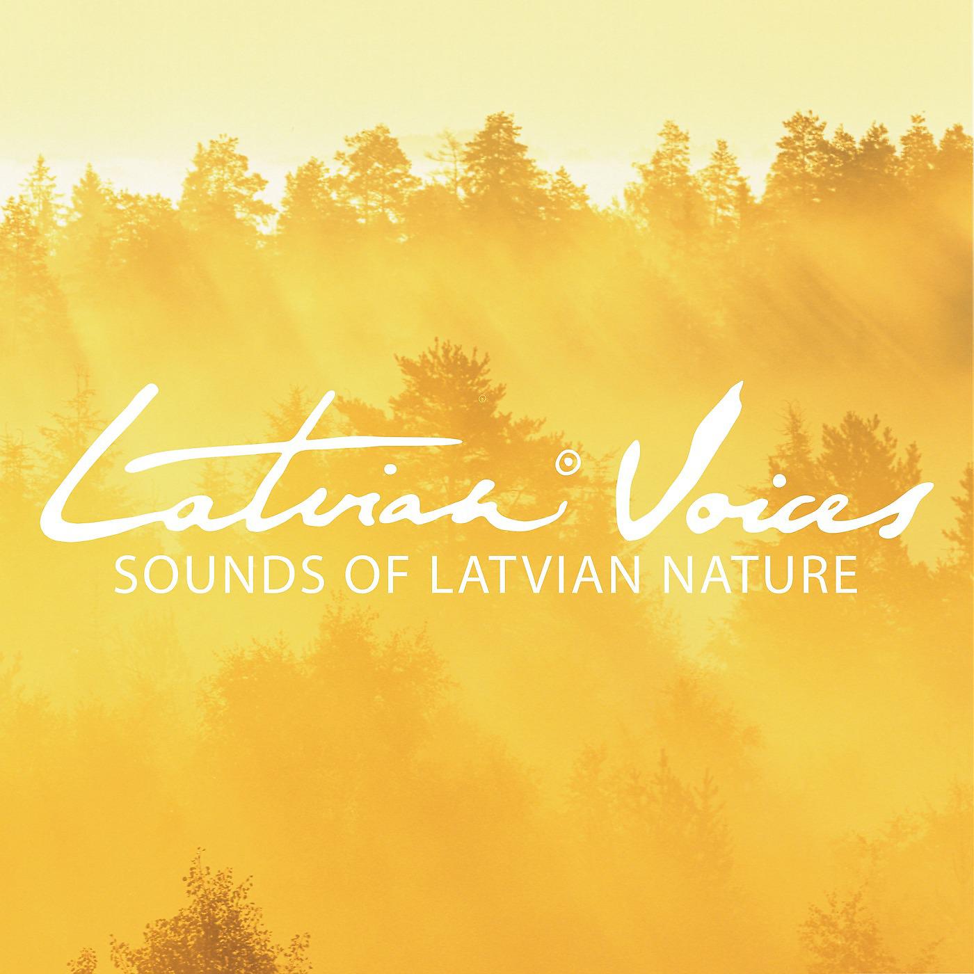 Постер альбома Sounds of Latvian Nature 2017