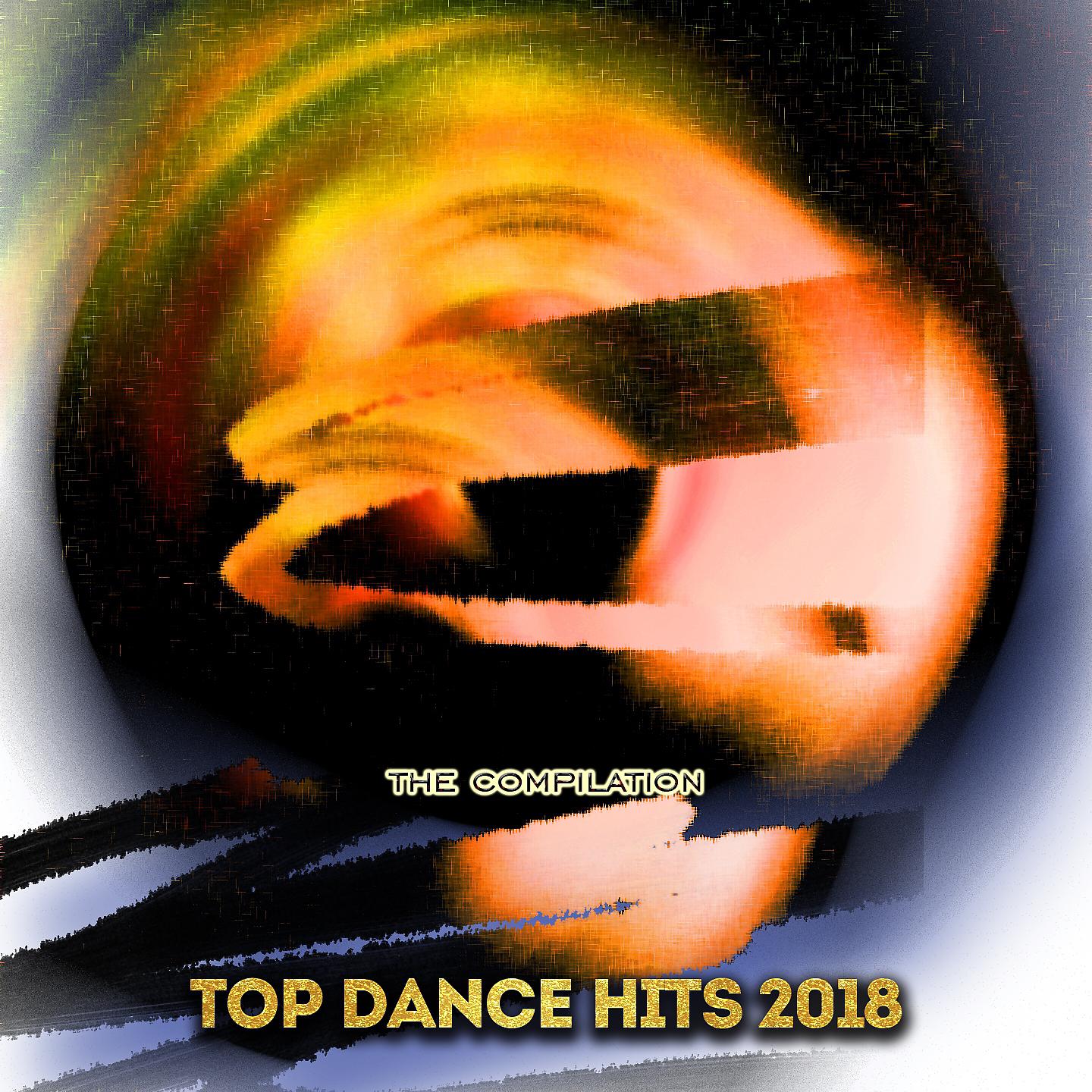 Постер альбома Top Dance Hits 2018
