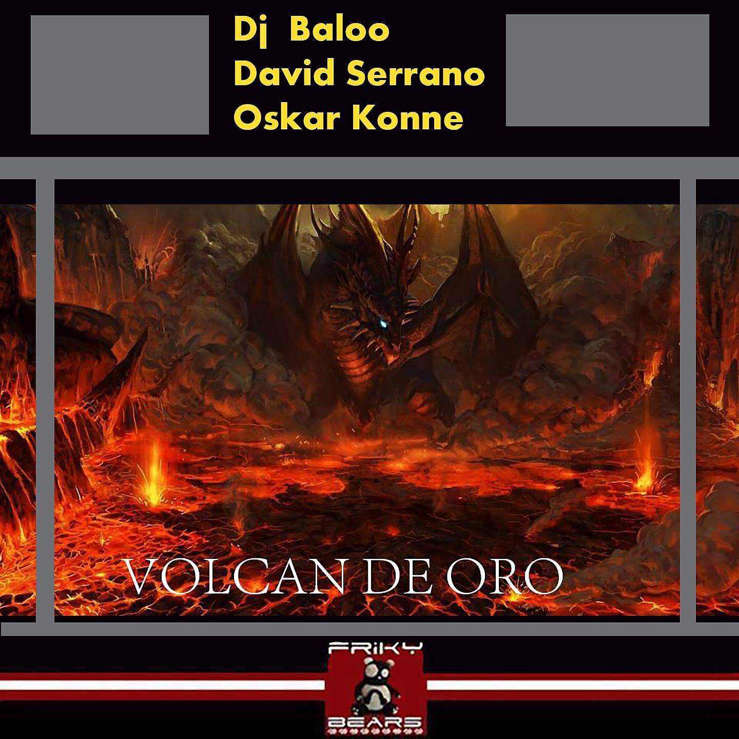 DJ Baloo - Volcan de Oro (Vocal Remix)