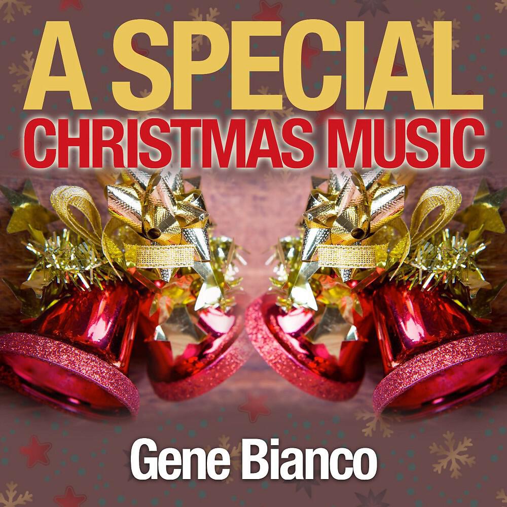 Gene Bianco - Medley: Sleigh Ride / We Wish You a Merry Christmas (Remastered)