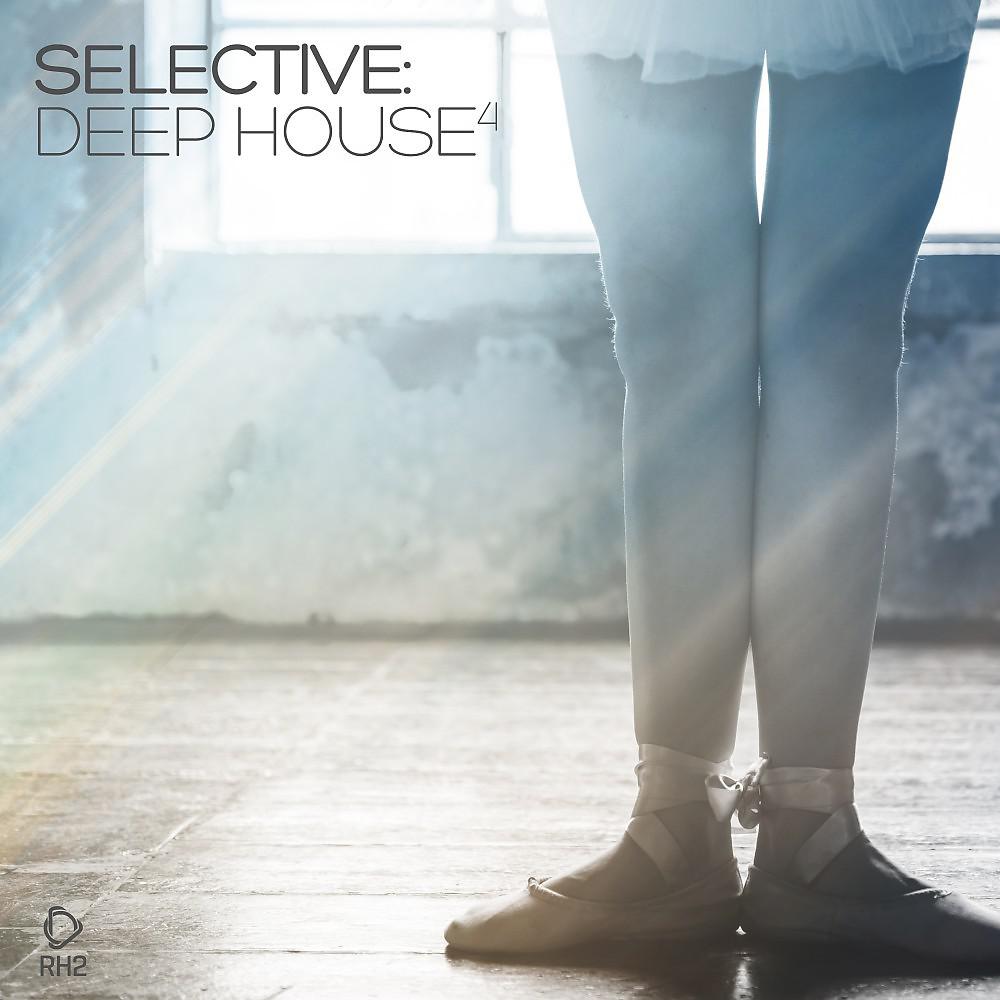 Постер альбома Selective: Deep House, Vol. 4