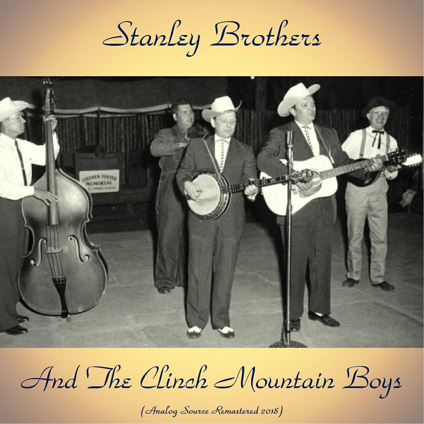 Stanley Brothers And The Clinch Mountain Boys - Midnight Ramble (Remastered 2018)