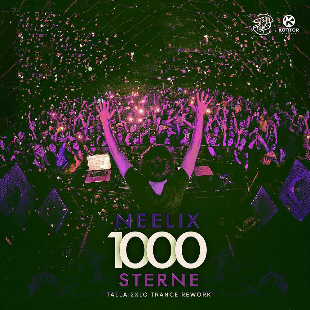 Постер альбома 1000 Sterne (Talla 2XLC Trance Rework)