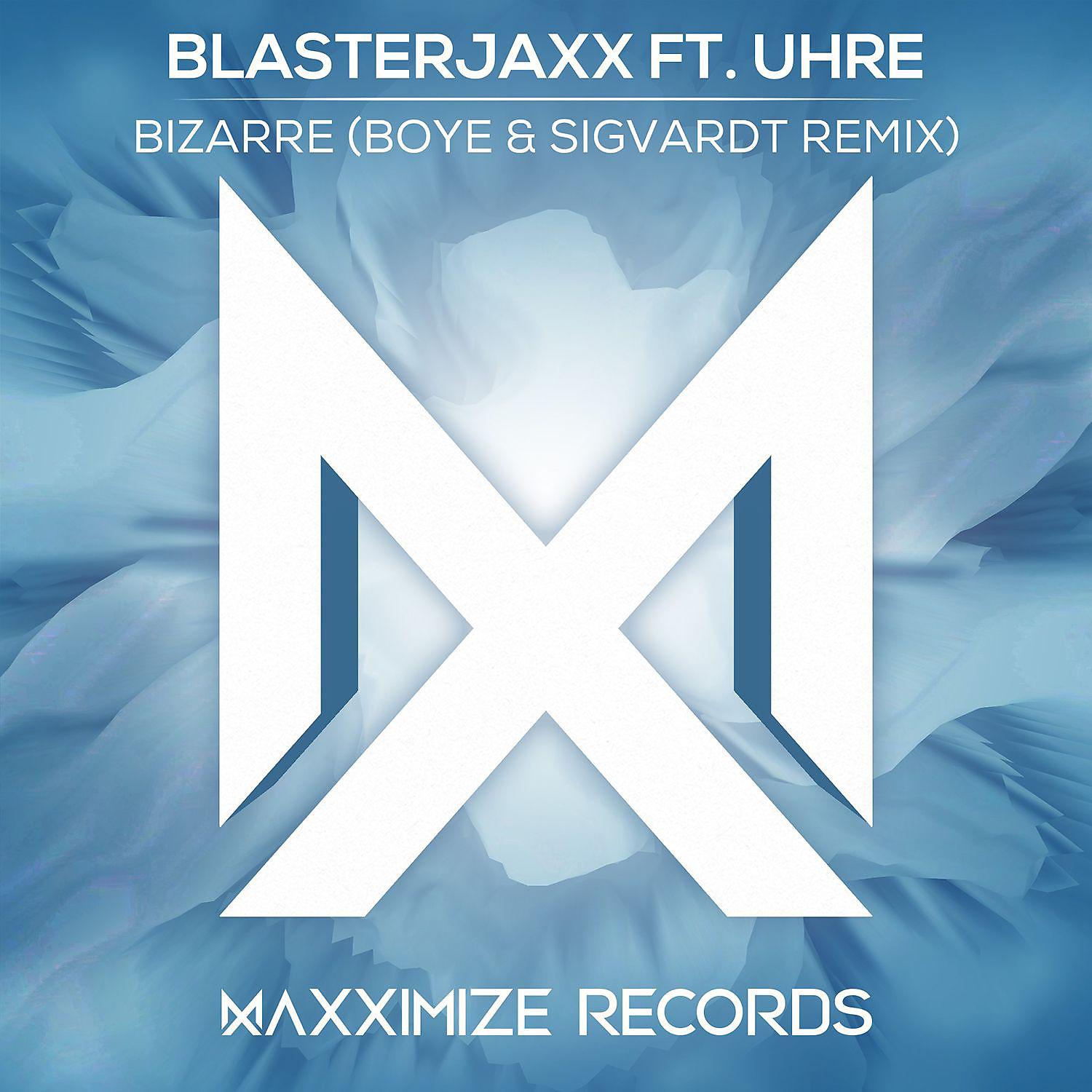 Постер альбома Bizarre (feat. UHRE) [Boye & Sigvardt Remix]