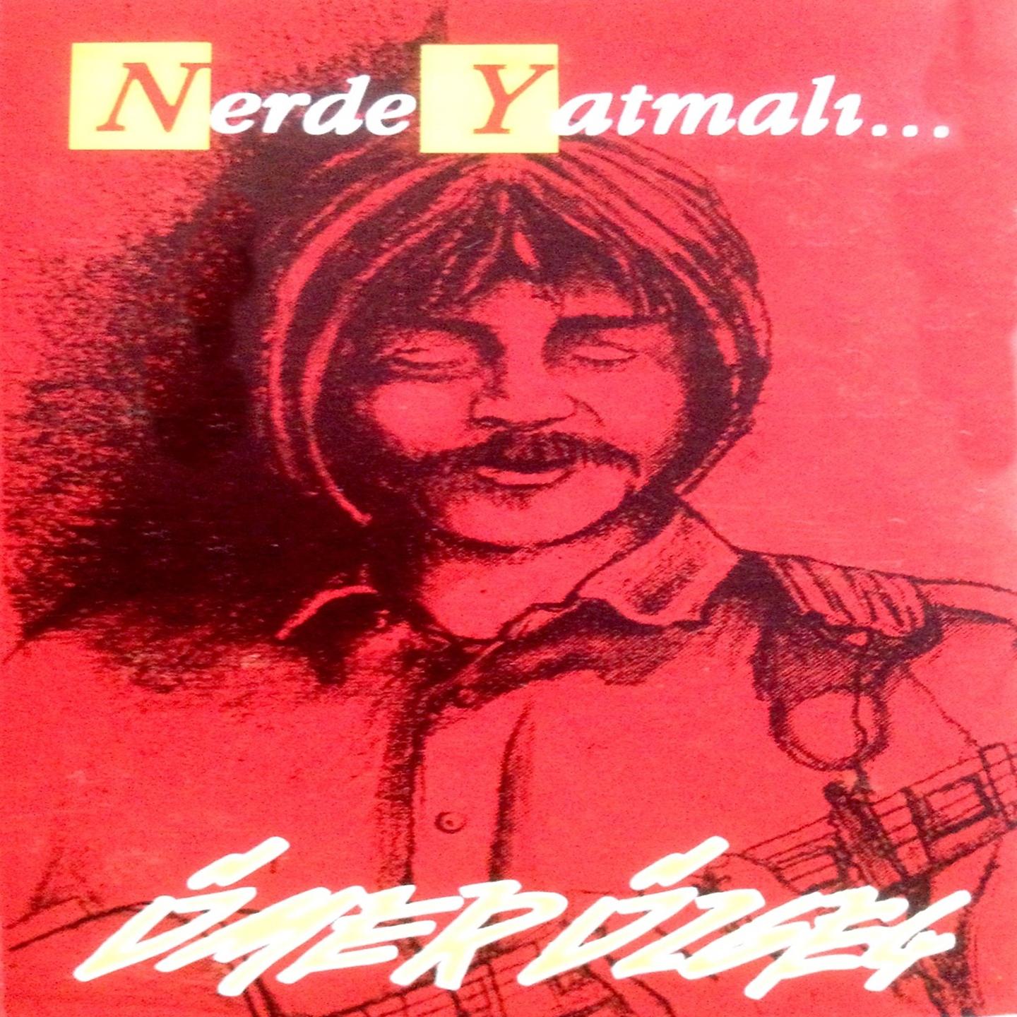 Постер альбома Nerde Yatmalı
