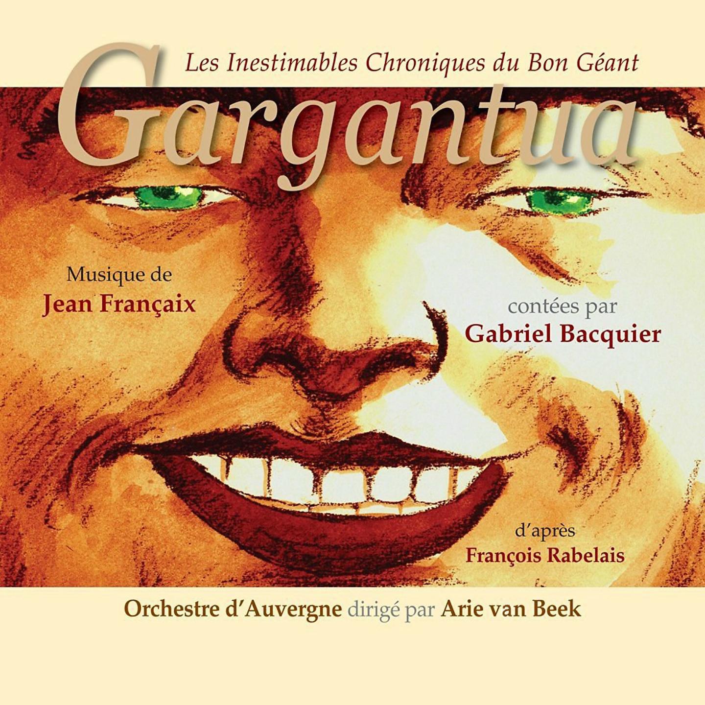 Постер альбома Les inestimables chroniques du bon géant Gargantua