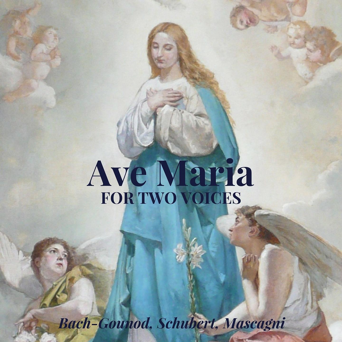 Постер альбома Ave Maria for Two Voices