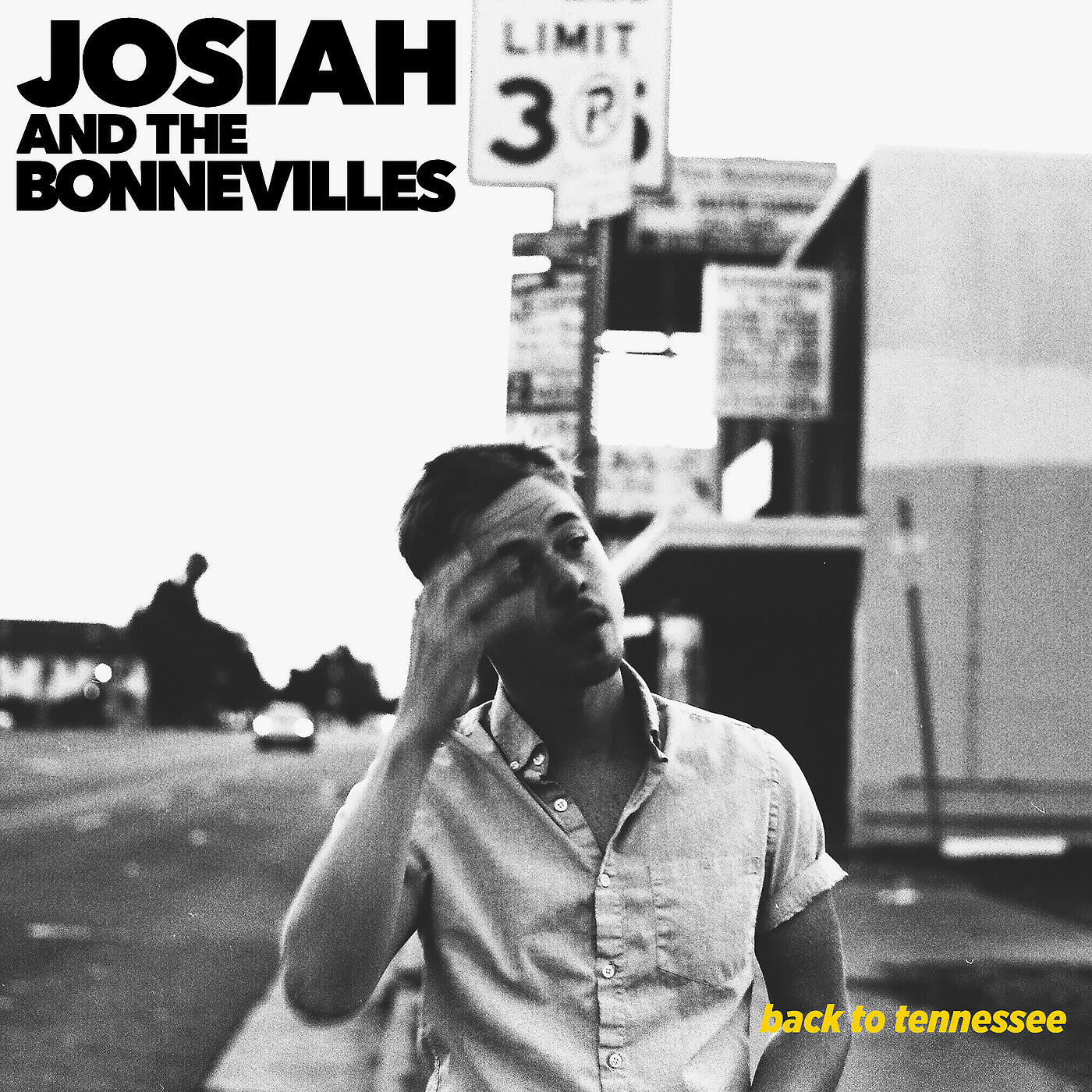 Josiah And The Bonnevilles - Back to Tennessee