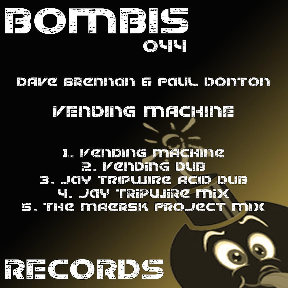 Dave Brennan & Paul Donton - Vending Machine (Jay Tripwire Mix)