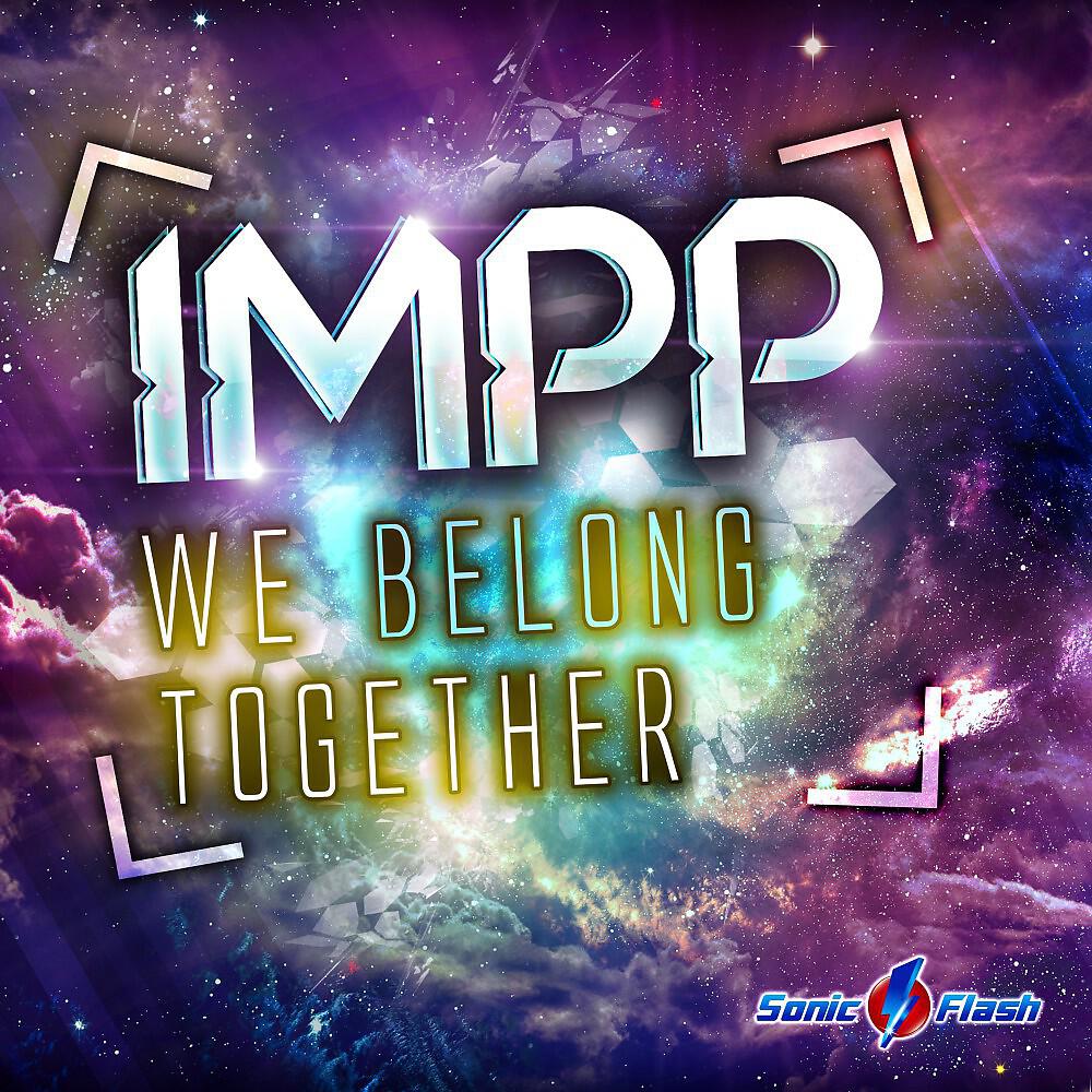 IMPP - We Belong Together (Original Mix)