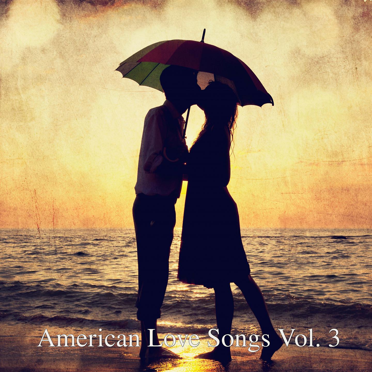 Постер альбома American Love Songs, Vol. 3