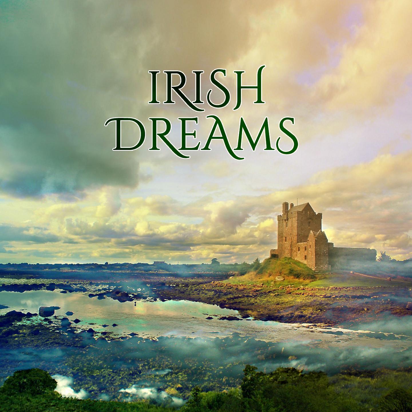Постер альбома Irish Dreams