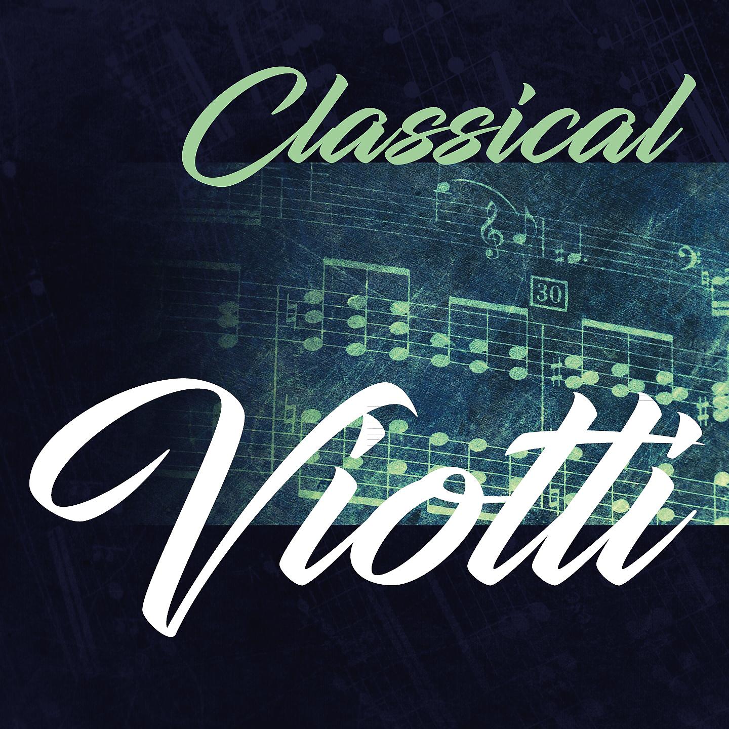 Постер альбома Classical Viotti