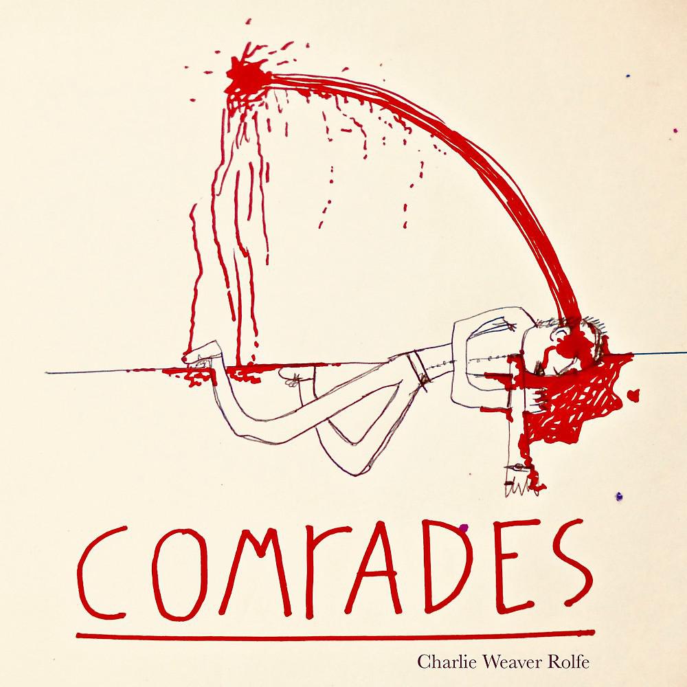 Постер альбома Comrades