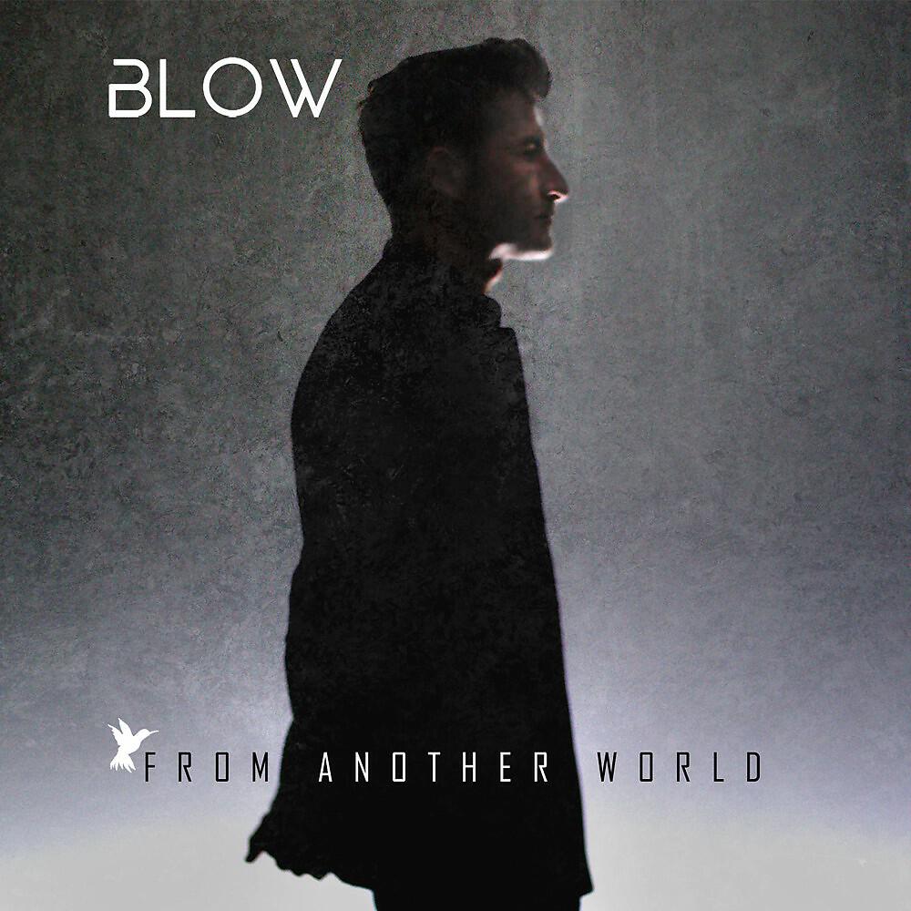 BLOW - Discover