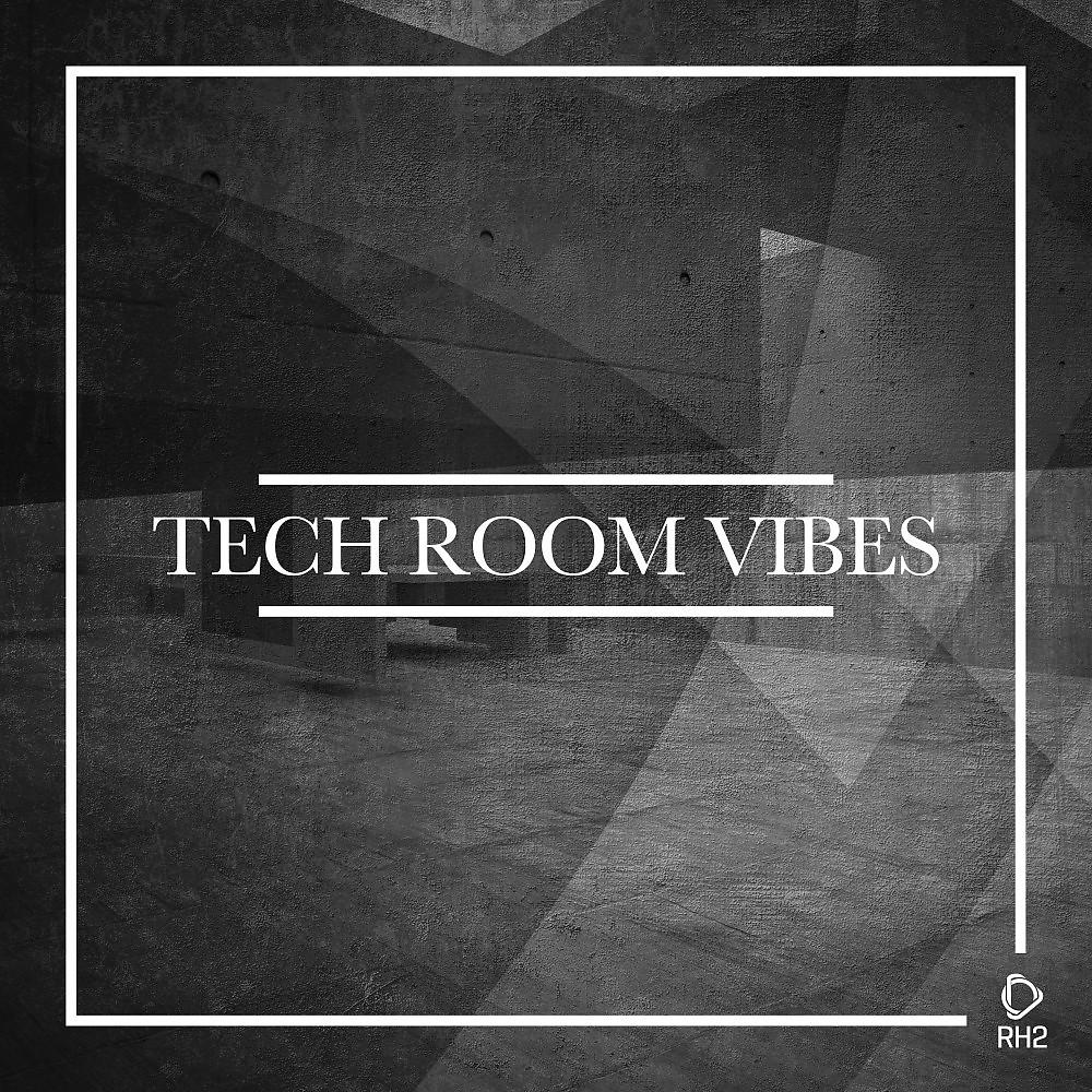 Постер альбома Tech Room Vibes, Vol. 1
