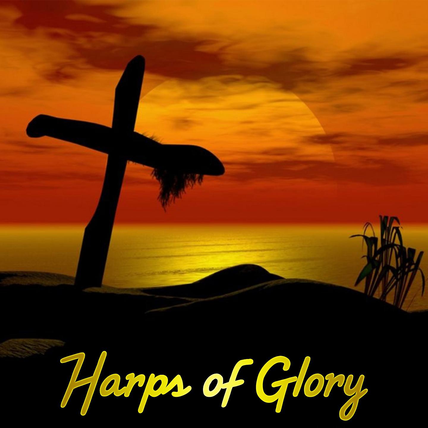 Постер альбома Harps of Glory