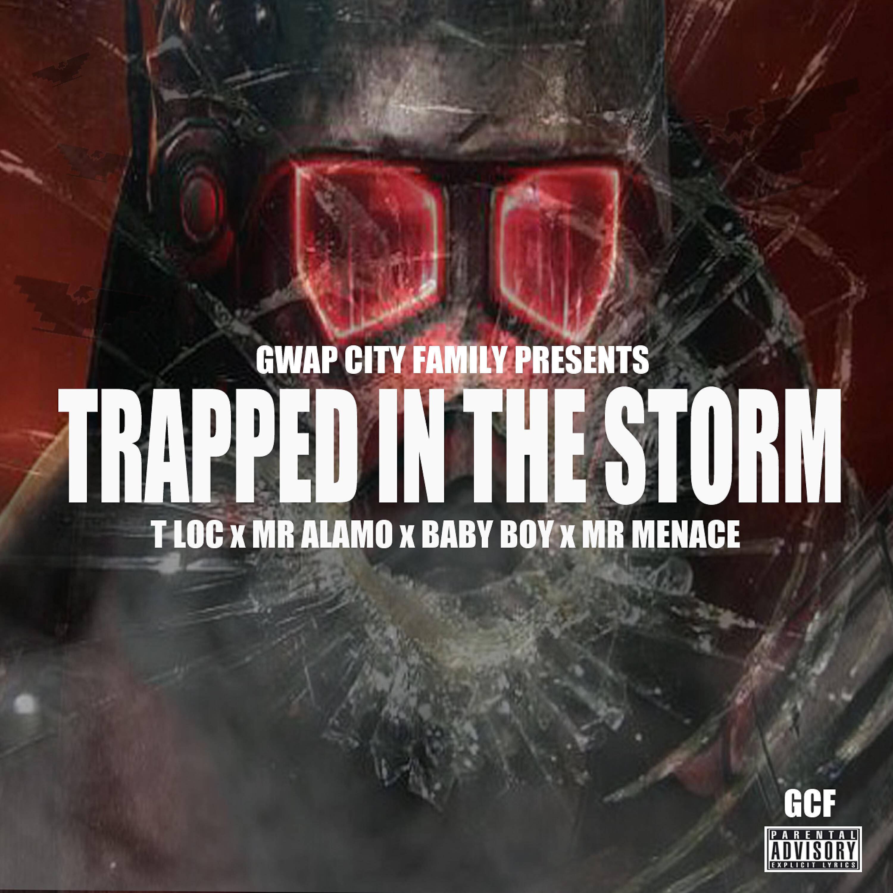 Baby Boy, Mr Menace, Mr Alamo, T Loc - Trapped in the Storm ноты