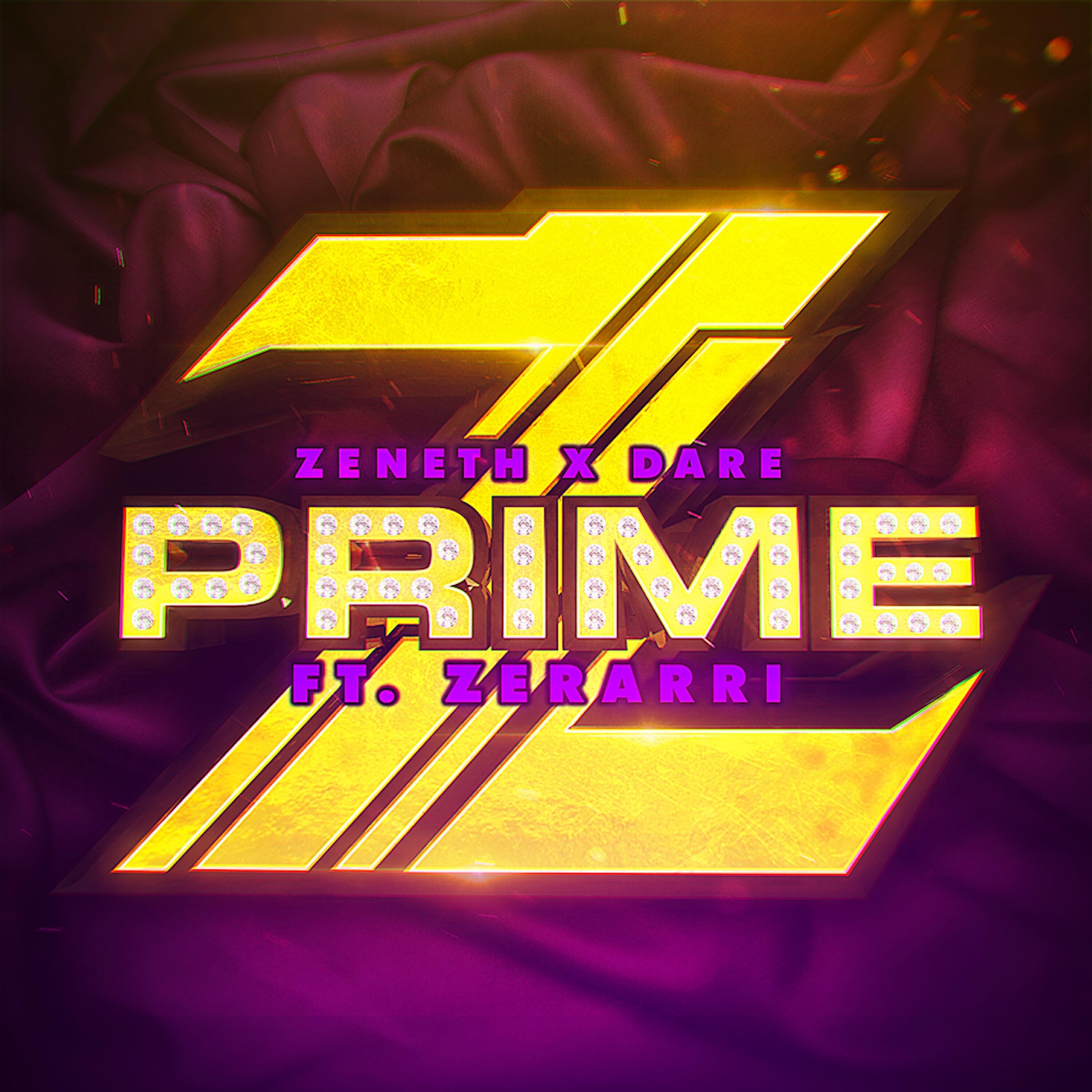 Zeneth - Prime (feat. Zerarri)