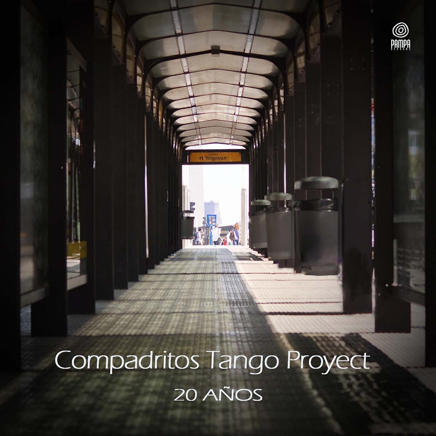Compadritos tango project - Hasta el Olvido
