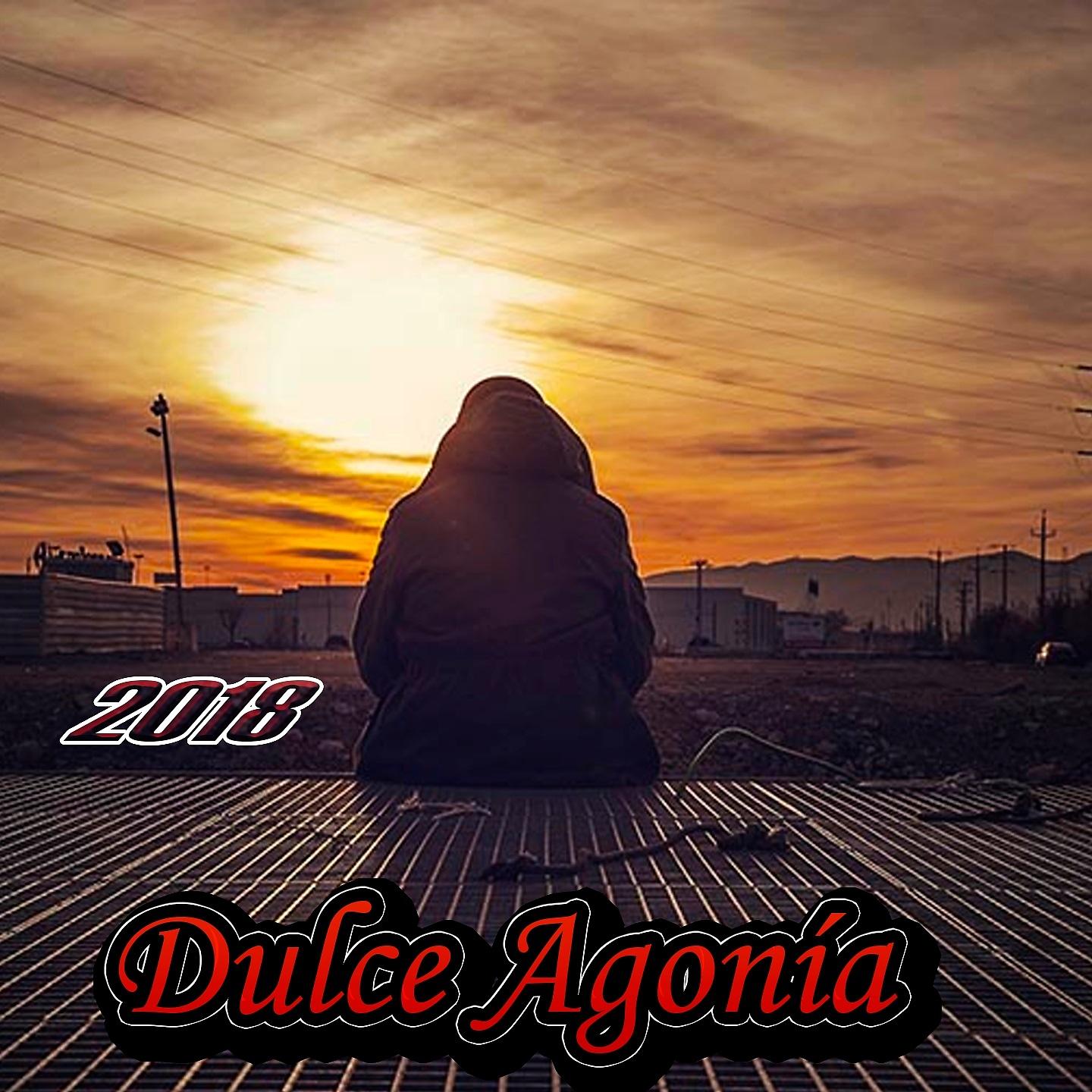 Постер альбома Dulce Agonía