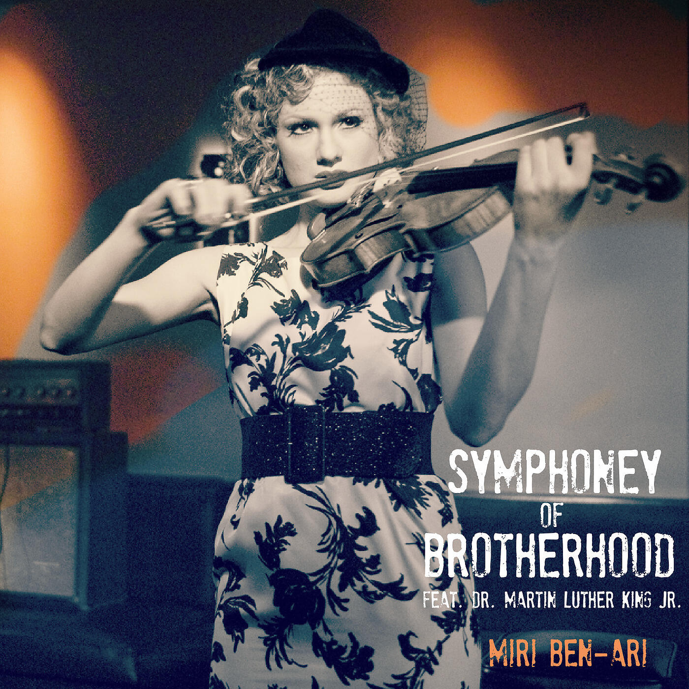 Miri Ben-Ari - Symphony of Brotherhood Featuring Dr. Martin Luther King Jr.