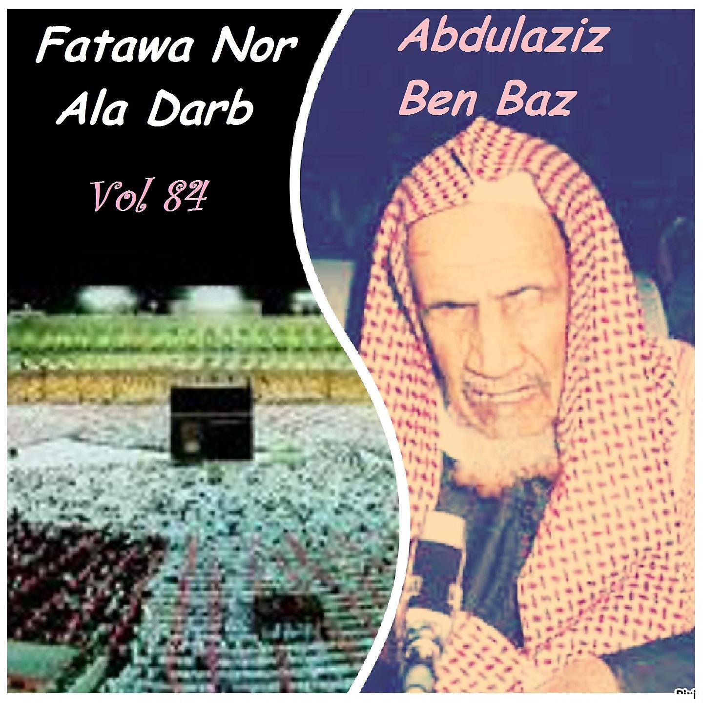 Постер альбома Fatawa Nor Ala Darb Vol 84