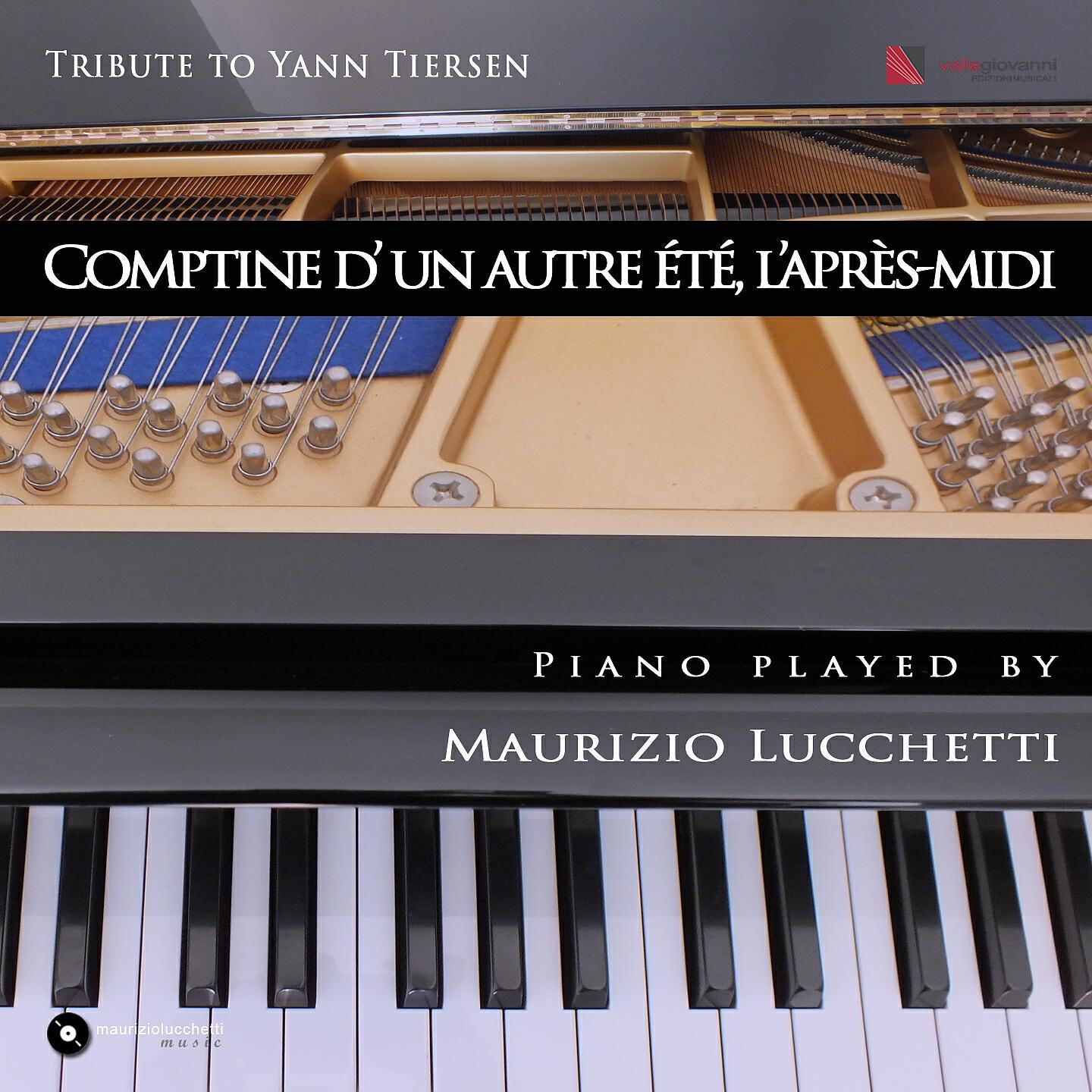 Maurizio Lucchetti - Comptine d'un autre été, l'après midi