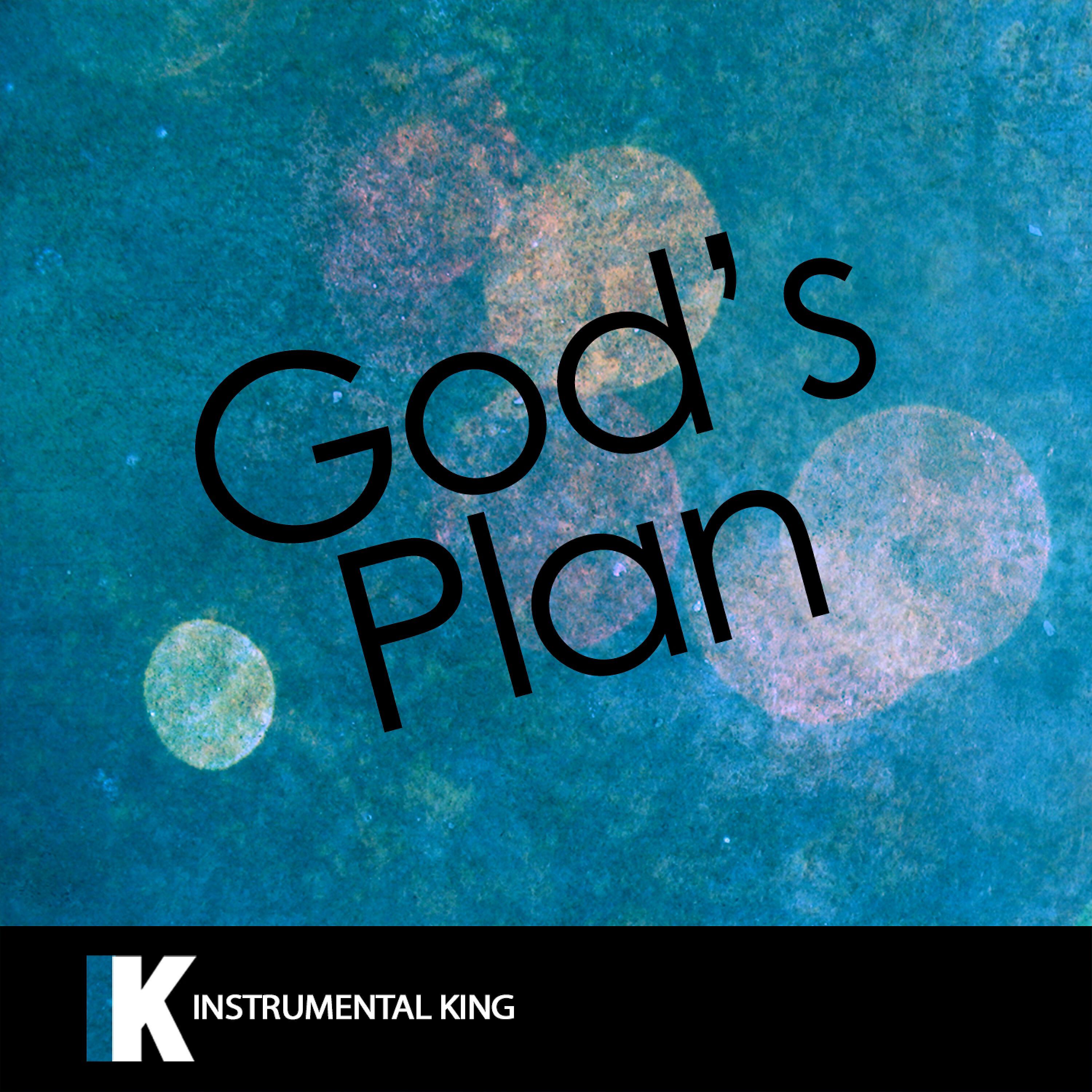 Instrumental King - God's Plan (In the Style of Drake) [Karaoke Version]
