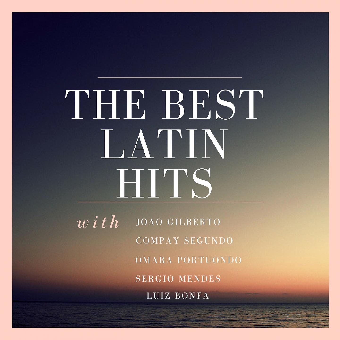 Постер альбома The Best Latin Hits