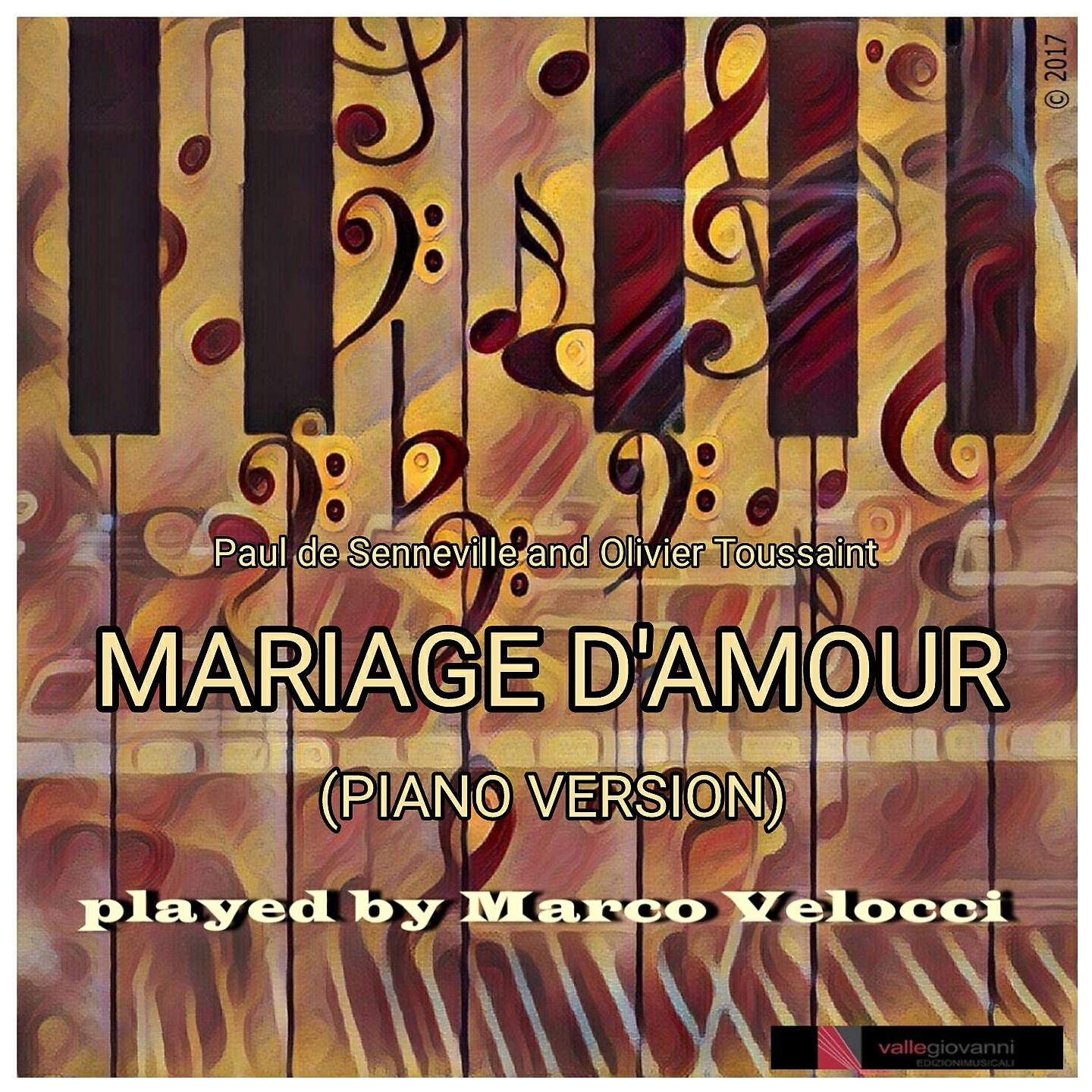 Marco Velocci - Mariage d'amour (Piano version)