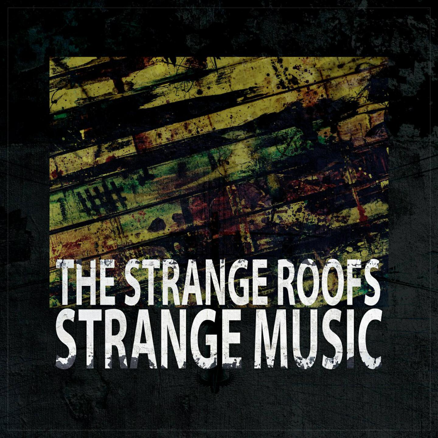 The Strange Roofs - London