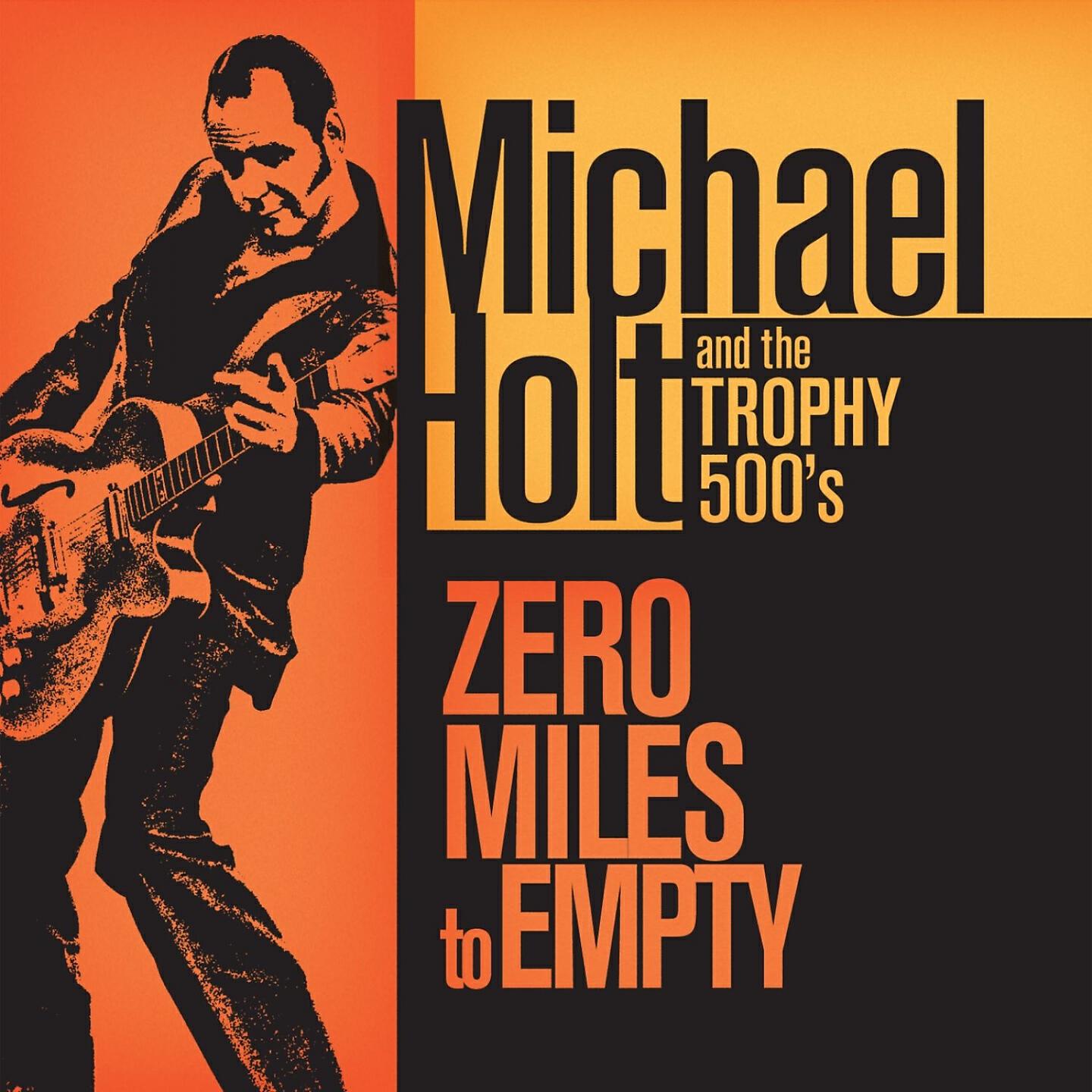 Michael Holt & the Trophy 500s - Motorhead Baby