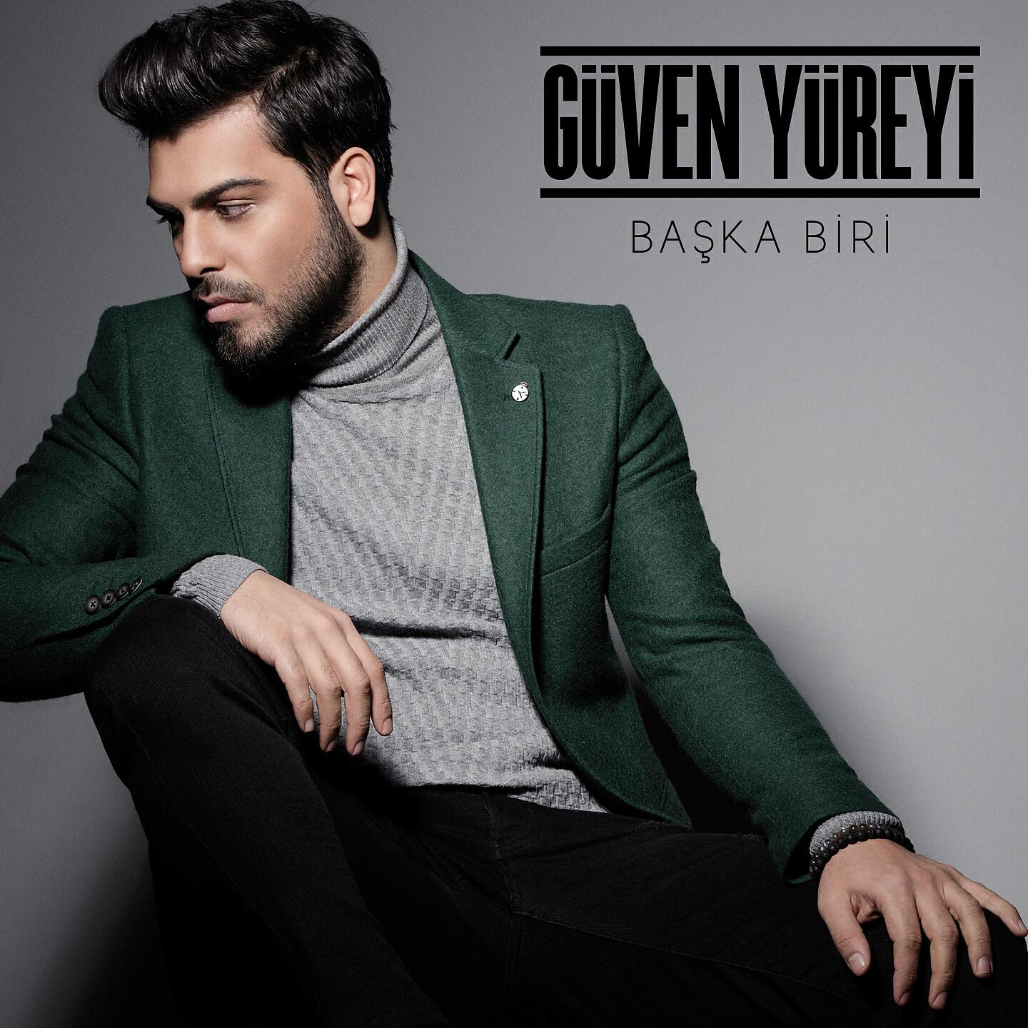Güven Yüreyi - Başka Biri