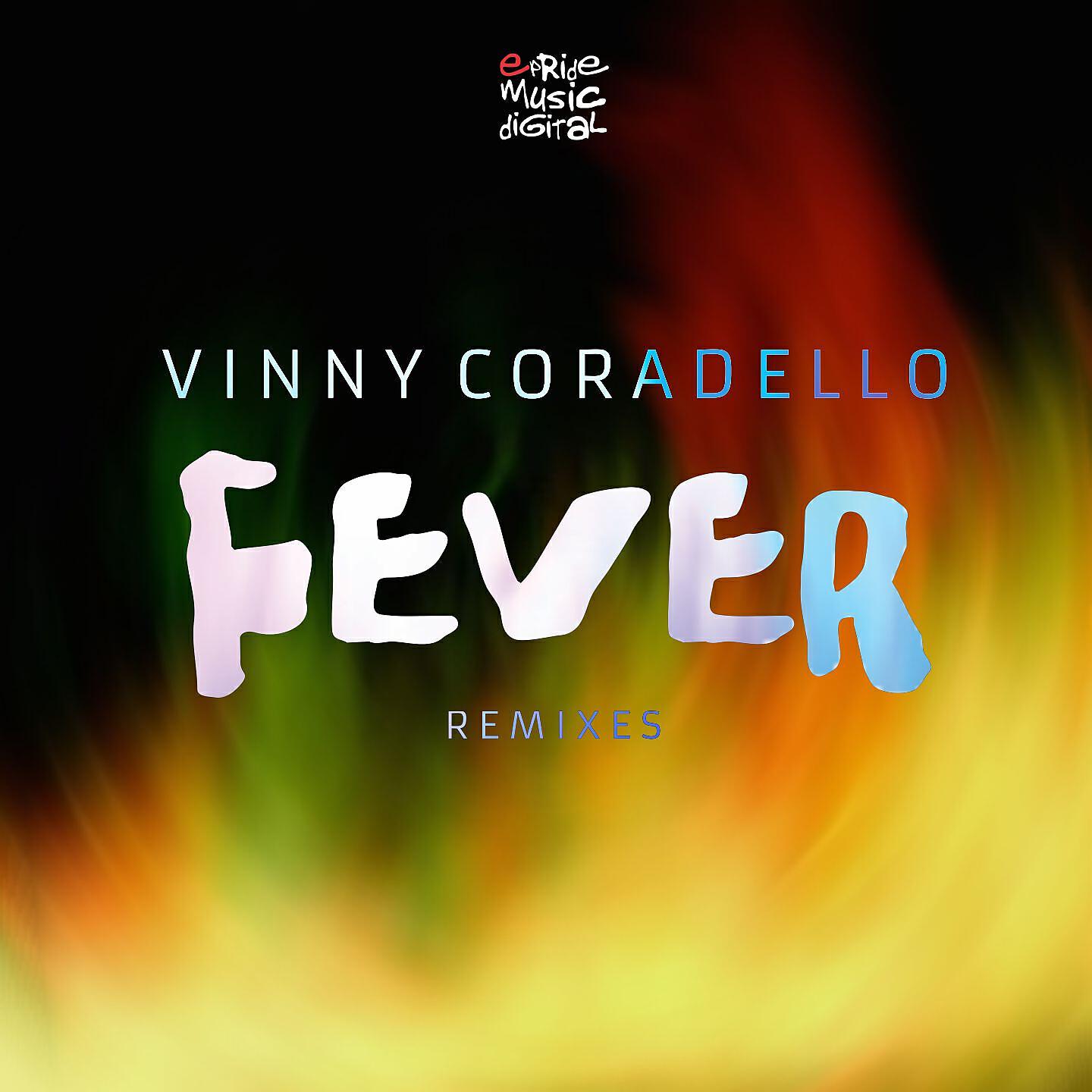 Vinny Coradello - Fever (Junior Senna Remix)