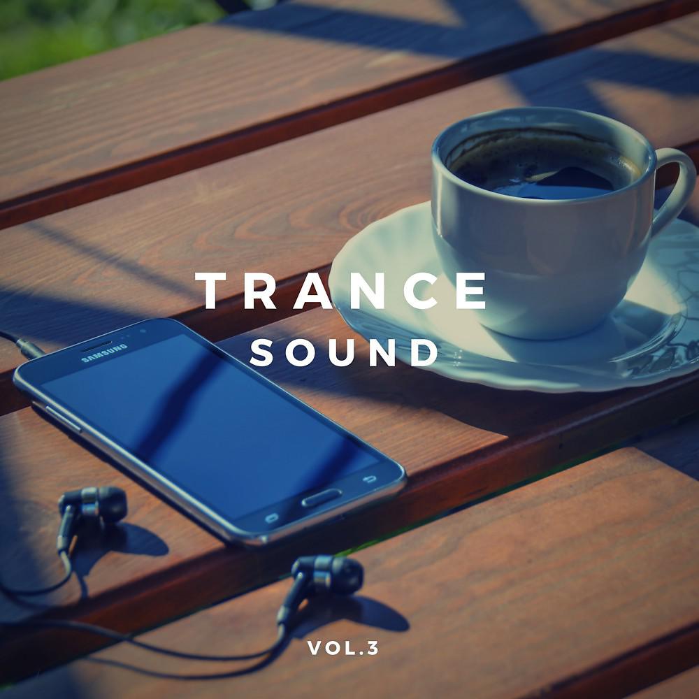 Постер альбома Trance Sound, Vol. 3