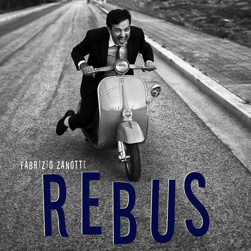 Fabrizio Zanotti - Rebus