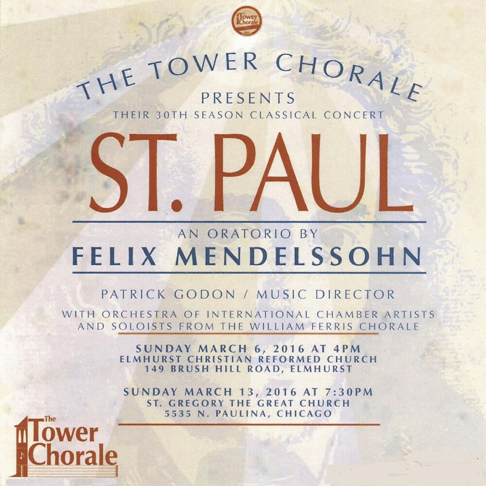 Tower Chorale - St. Paul, Op. 36, MWV A14, Pt. 1: No. 11, Happy and Blest Are They (Chorus) (Live)