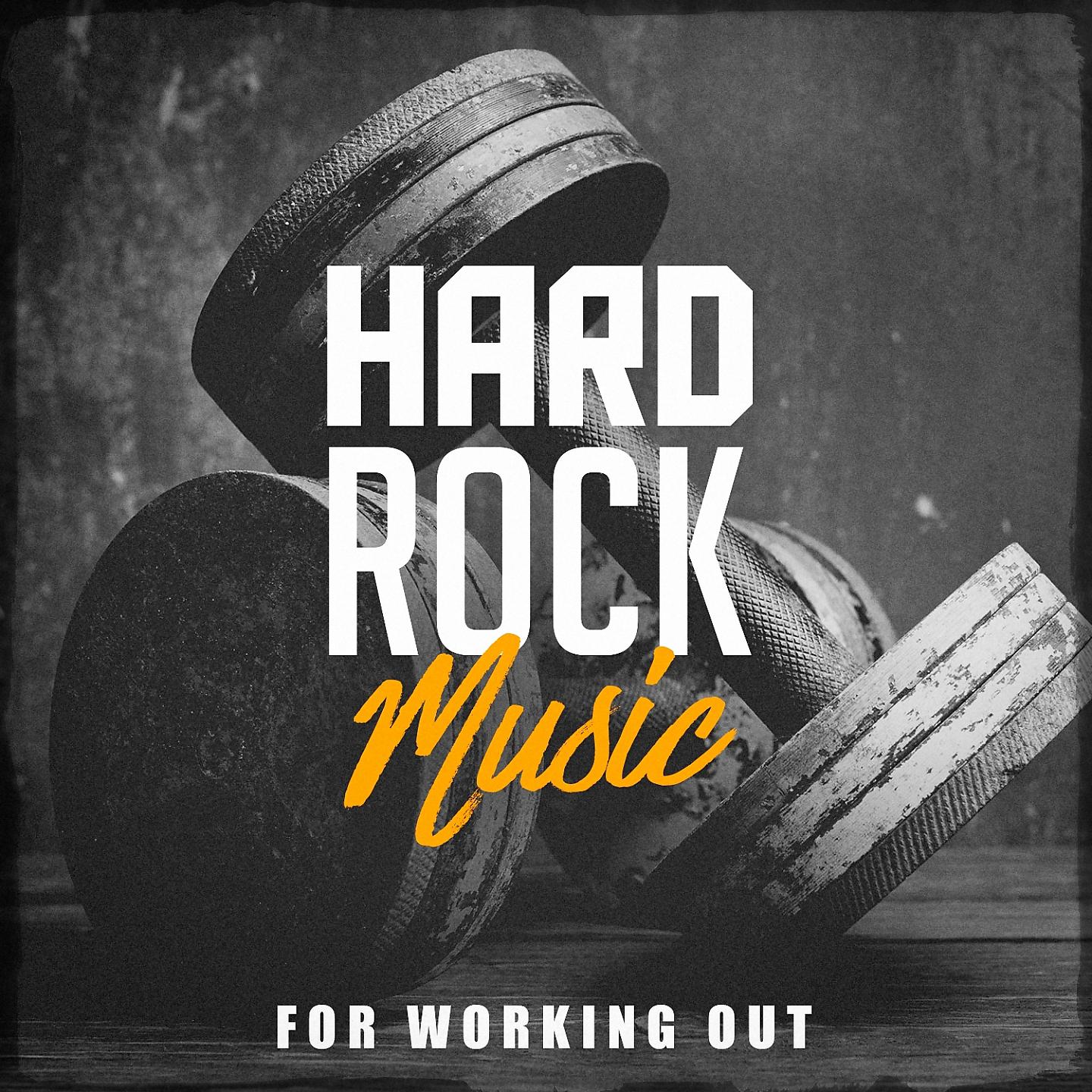 Постер альбома Hard Rock Music for Working Out