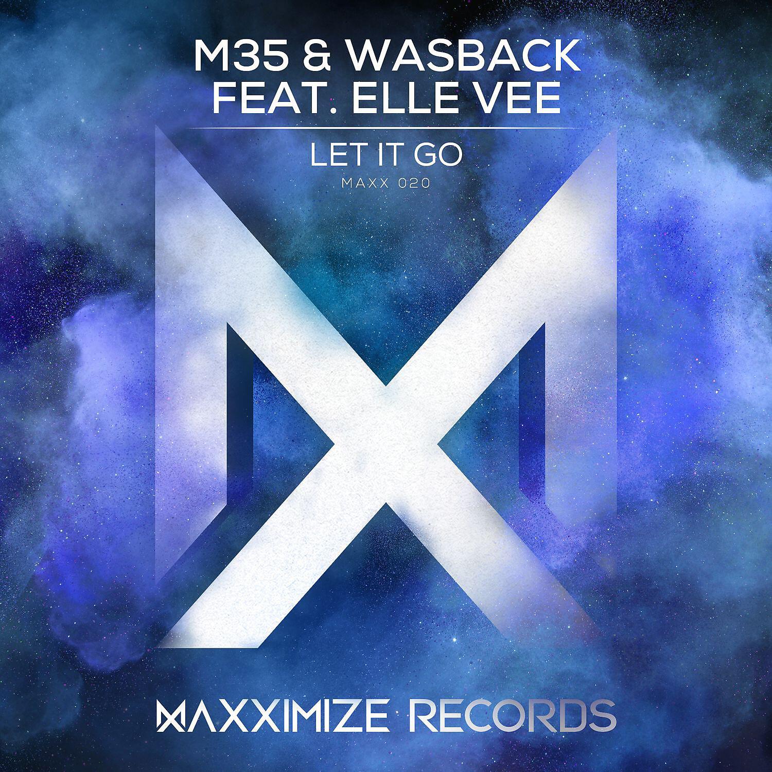 M35 - Let It Go (feat. Elle Vee) [Extended Mix]