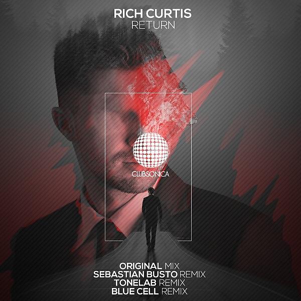 Rich Curtis - Return (Tonelab Remix)