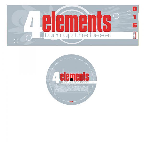 4 Elements - Turn Up The Bass (Single Edit)